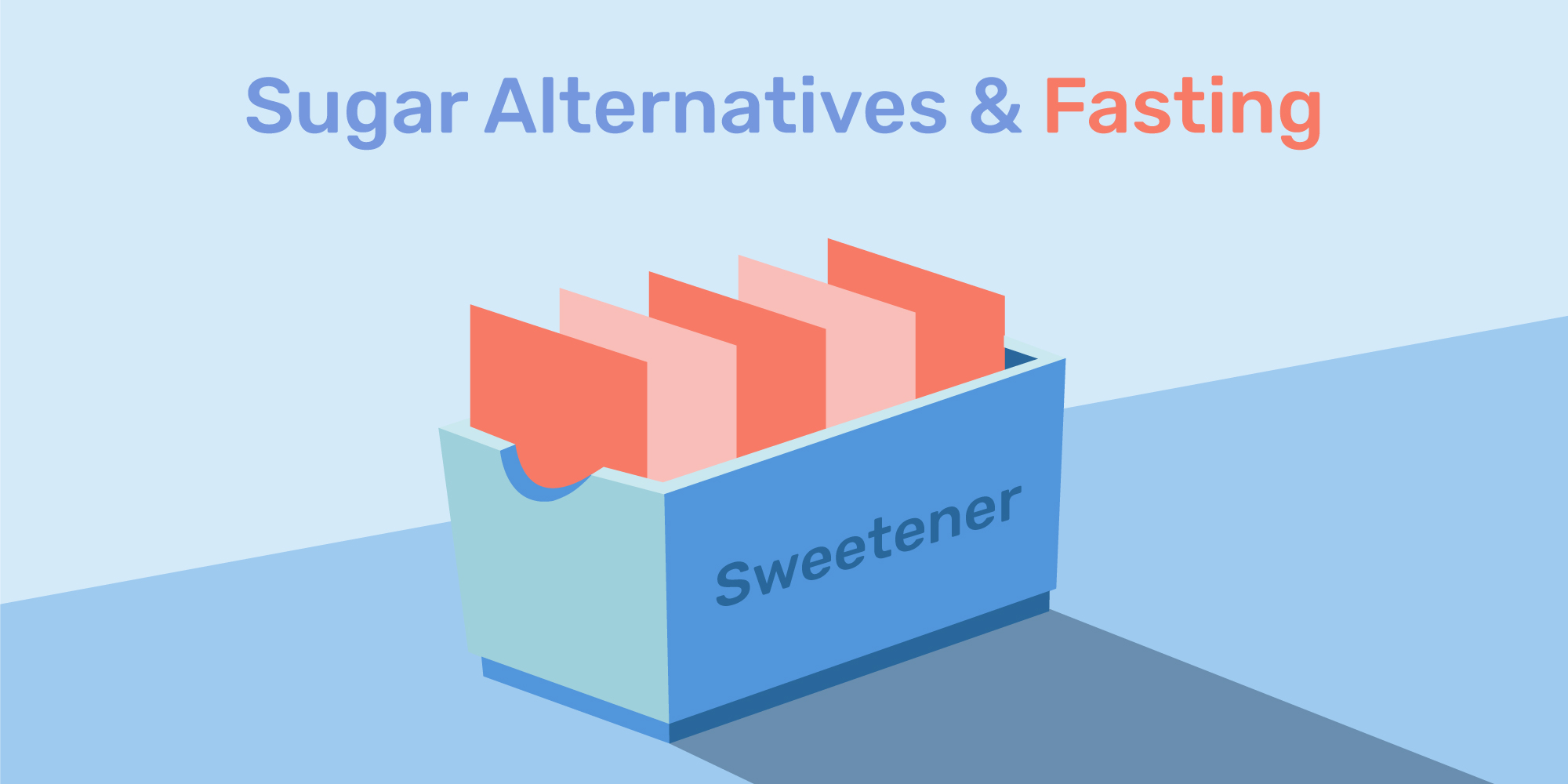 Which Sweeteners Break Your Fast? Zero